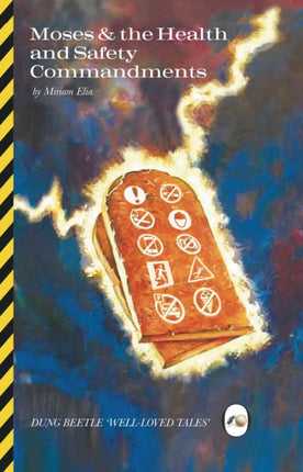 Moses  the Health and Safety commandments