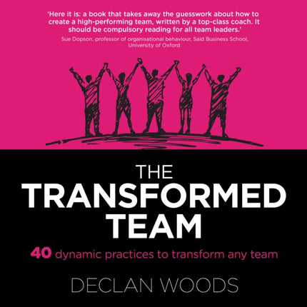 The Transformed Team