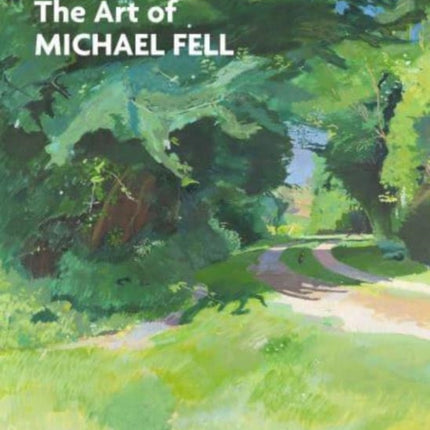 The Art of Michael Fell