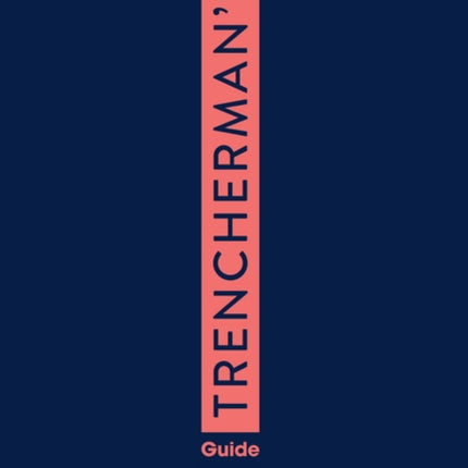 Trencherman's Guide: No 31