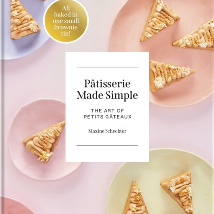 Pâtisserie Made Simple