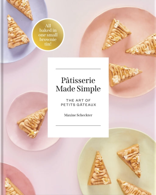 Pâtisserie Made Simple