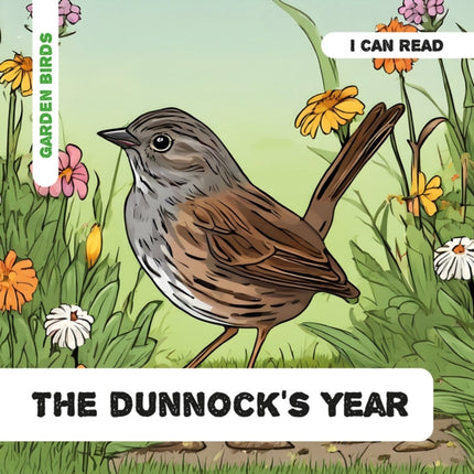 The Dunnocks Year