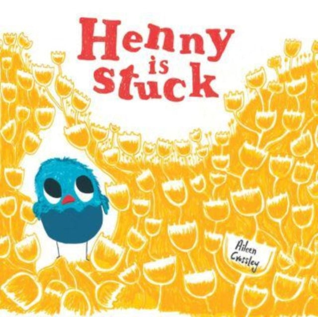 Henny is Stuck