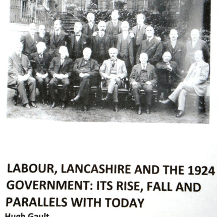 Labour Lancashire and the 1924 Government