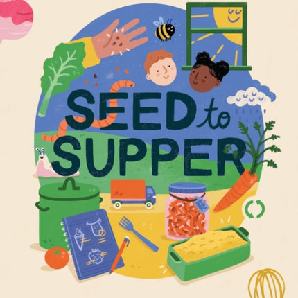 Seed to Supper