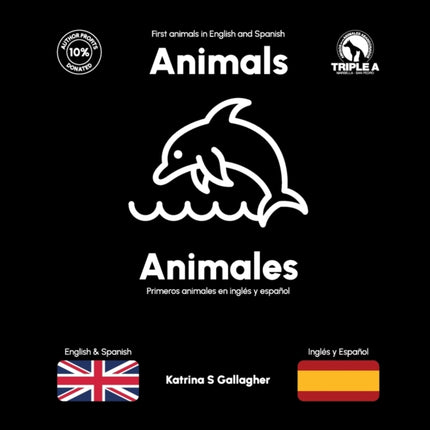 Animals / Animales: First Animals in English and Spanish
