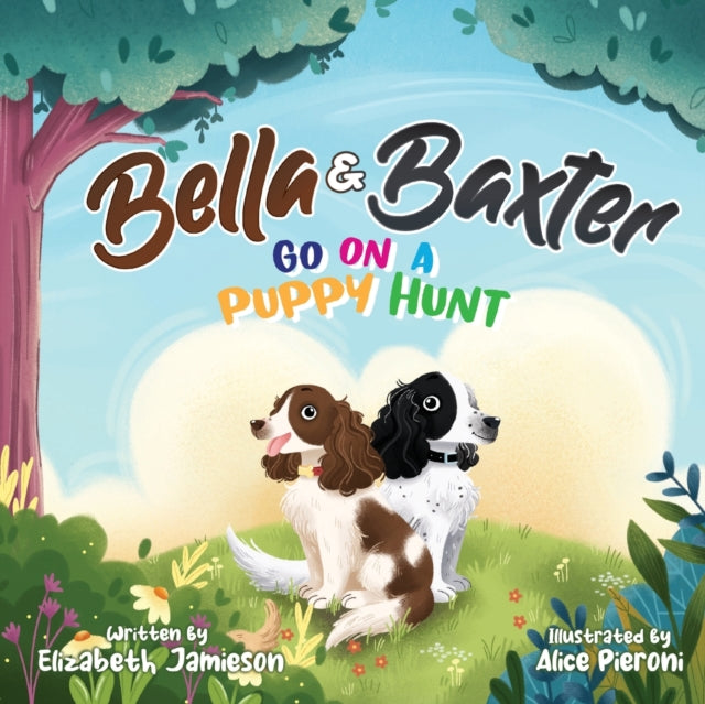 Bella and Baxter go on a Puppy Hunt: The