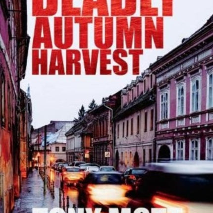 Deadly Autumn Harvest