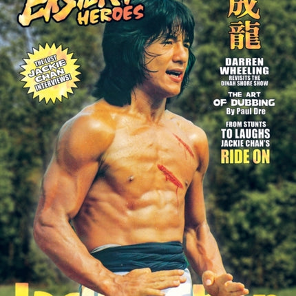 Eastern Heroes Vol No2 Issue No 1 Jackie Chan Special Collectors Edition Softback Edition