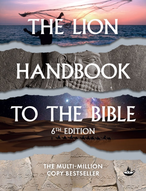 The Lion Handbook to the Bible  6th Edition