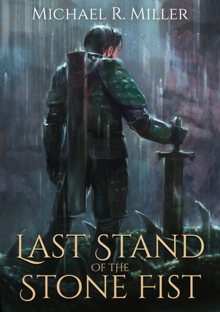 Last Stand of the Stone Fist: A Songs of Chaos