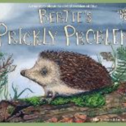 Berties Prickly Problem