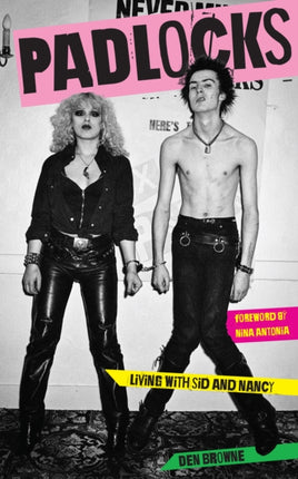 Padlocks: Living with Sid & Nancy: 2023