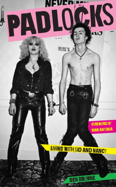 Padlocks: Living with Sid & Nancy: 2023