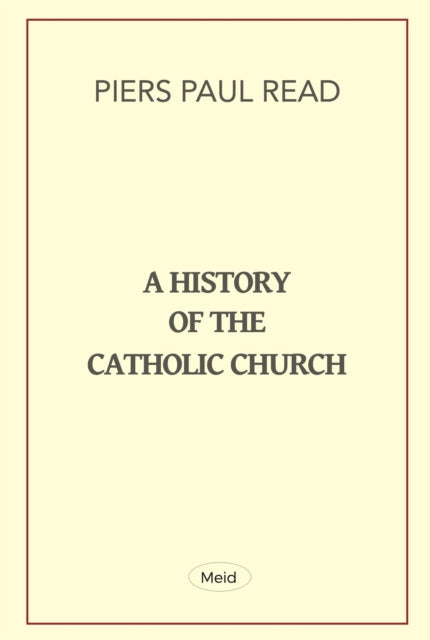 A History of the Catholic Church