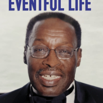 An Eventful Life