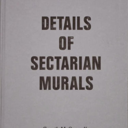 Details Of Sectarian Murals 199799  Gareth