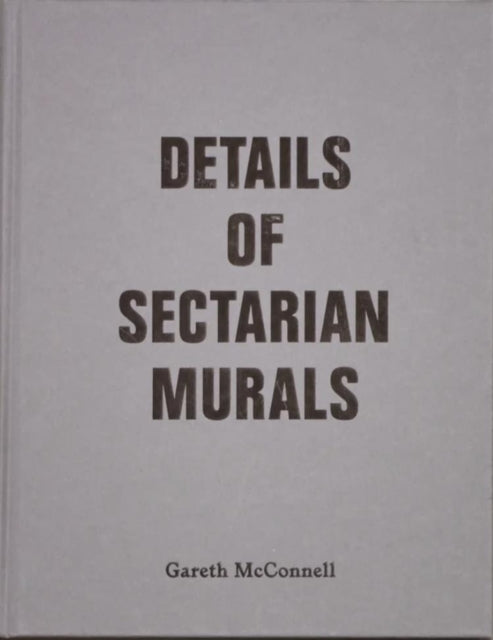 Details Of Sectarian Murals 199799  Gareth