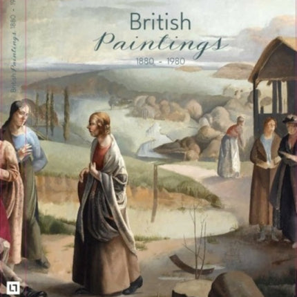 British Paintings 1880-1980