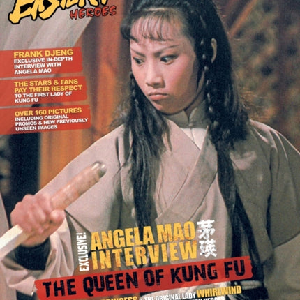 Eastern Heroes Magazine Angela Mao Special Edition