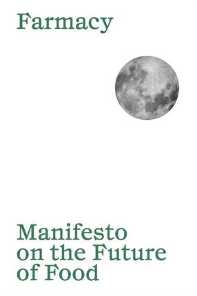 Manifesto on the Future of Food