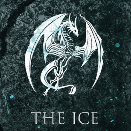 The Ice: The Bound and The Broken Novella