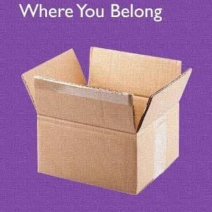 How to Find Where You Belong