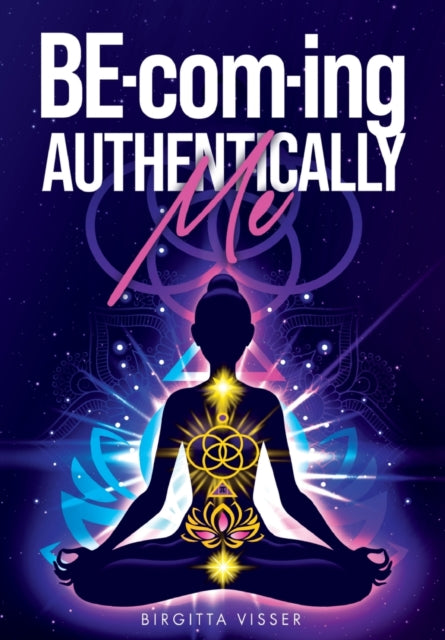 BE-com-ing Authentically Me: Lighting the Spark