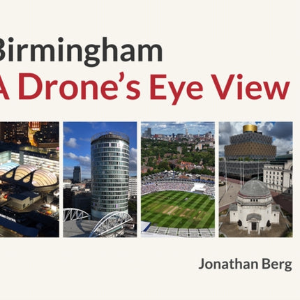 Birmingham A Drones Eye View
