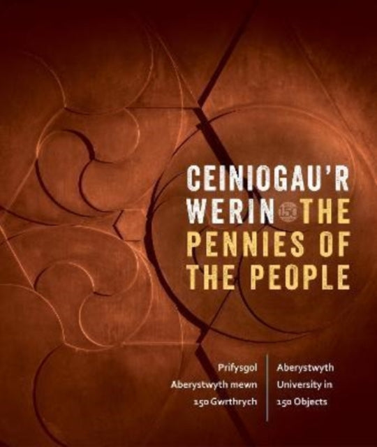 Ceiniogau'r Werin / The Pennies of the People: