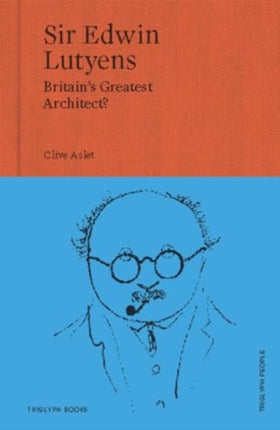 Sir Edwin Lutyens