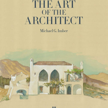 The Art of the Architect