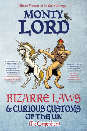 Bizarre Laws & Curious Customs of the UK: The