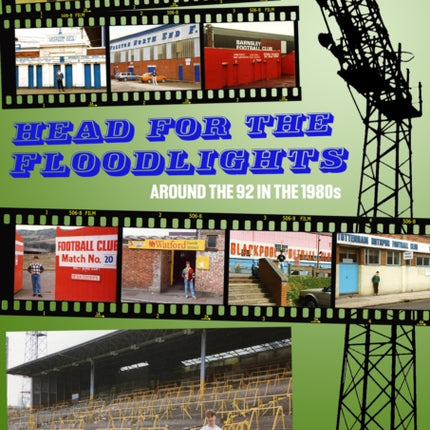 Head For The Floodlights