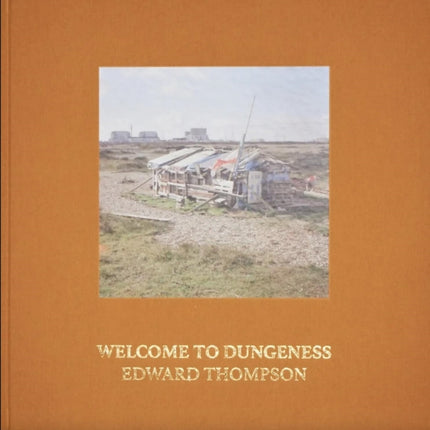 Thompson E Welcome To Dungeness
