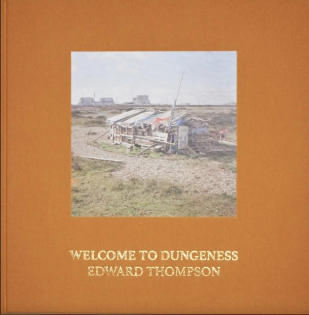 Thompson E Welcome To Dungeness