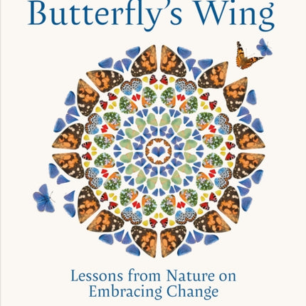 On a Butterflys Wing