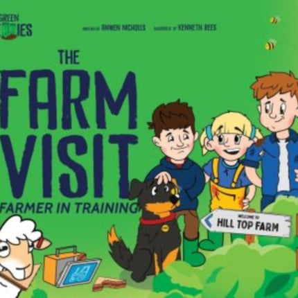 Farmer in Training The Farm Visit
