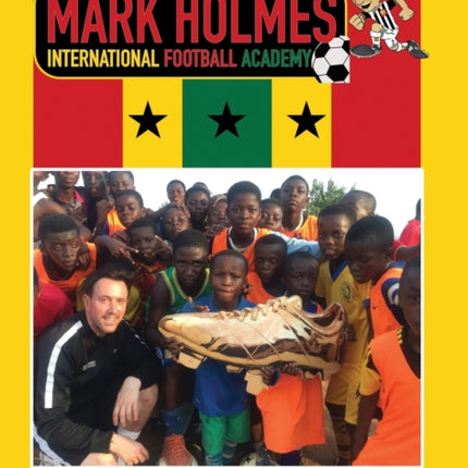 Mark Holmes International Football Academy