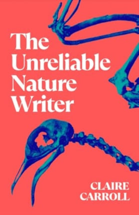 The Unreliable Nature Writer