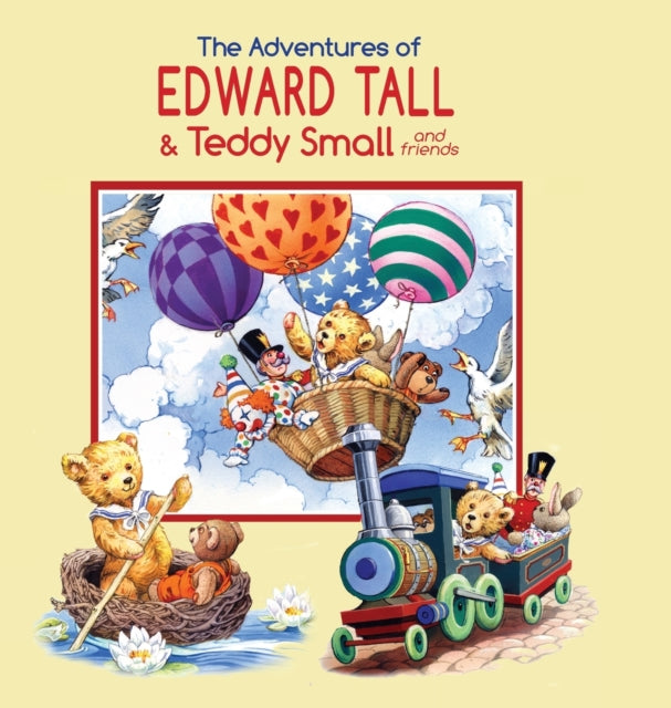 The Adventures of Edward Tall & Teddy Small and