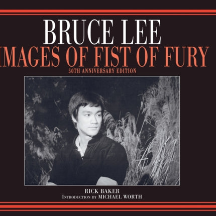 Bruce Lee Fist of Fury 50th Anniversary hardback photobook Variant