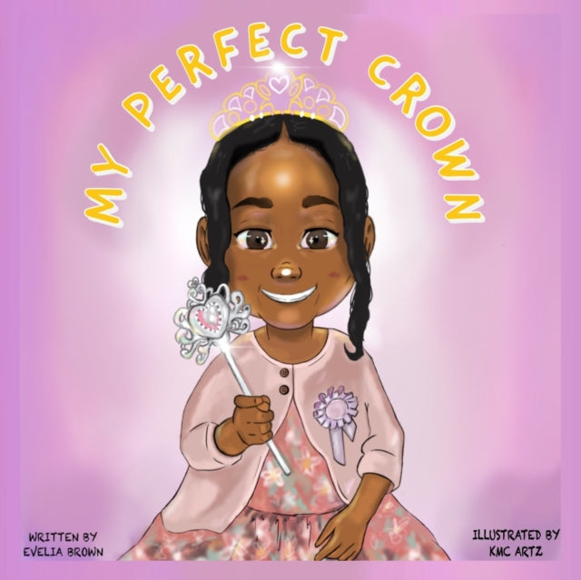 My Perfect Crown