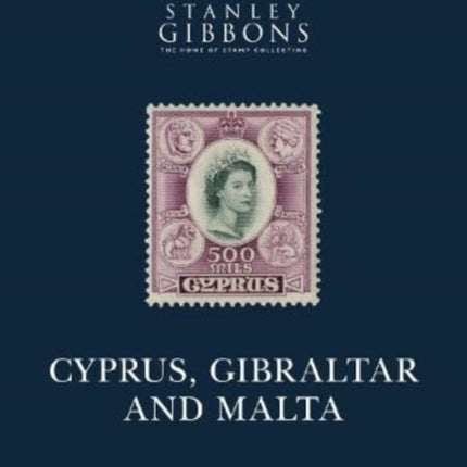 CYPRUS, GIBRALTAR AND MALTA