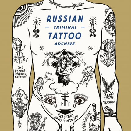 Russian Criminal Tattoo Archive