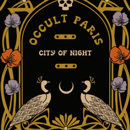 Occult Paris: City Of Night