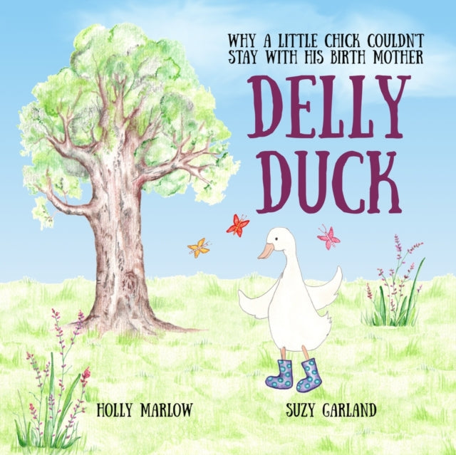 Delly Duck: Why A Little Chick Couldn't Stay With His Birth Mother