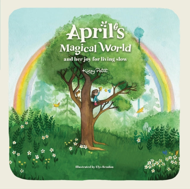 April's Magical World and her joy for living