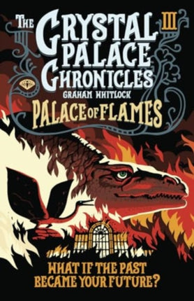 The Crystal Palace Chronicles 3: Palace of